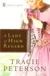 A Lady of High Regard, Ladies of Liberty Series **